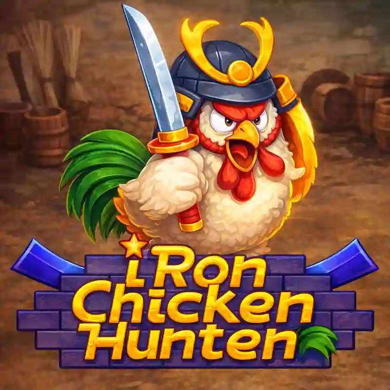 Iron Chicken Hunter